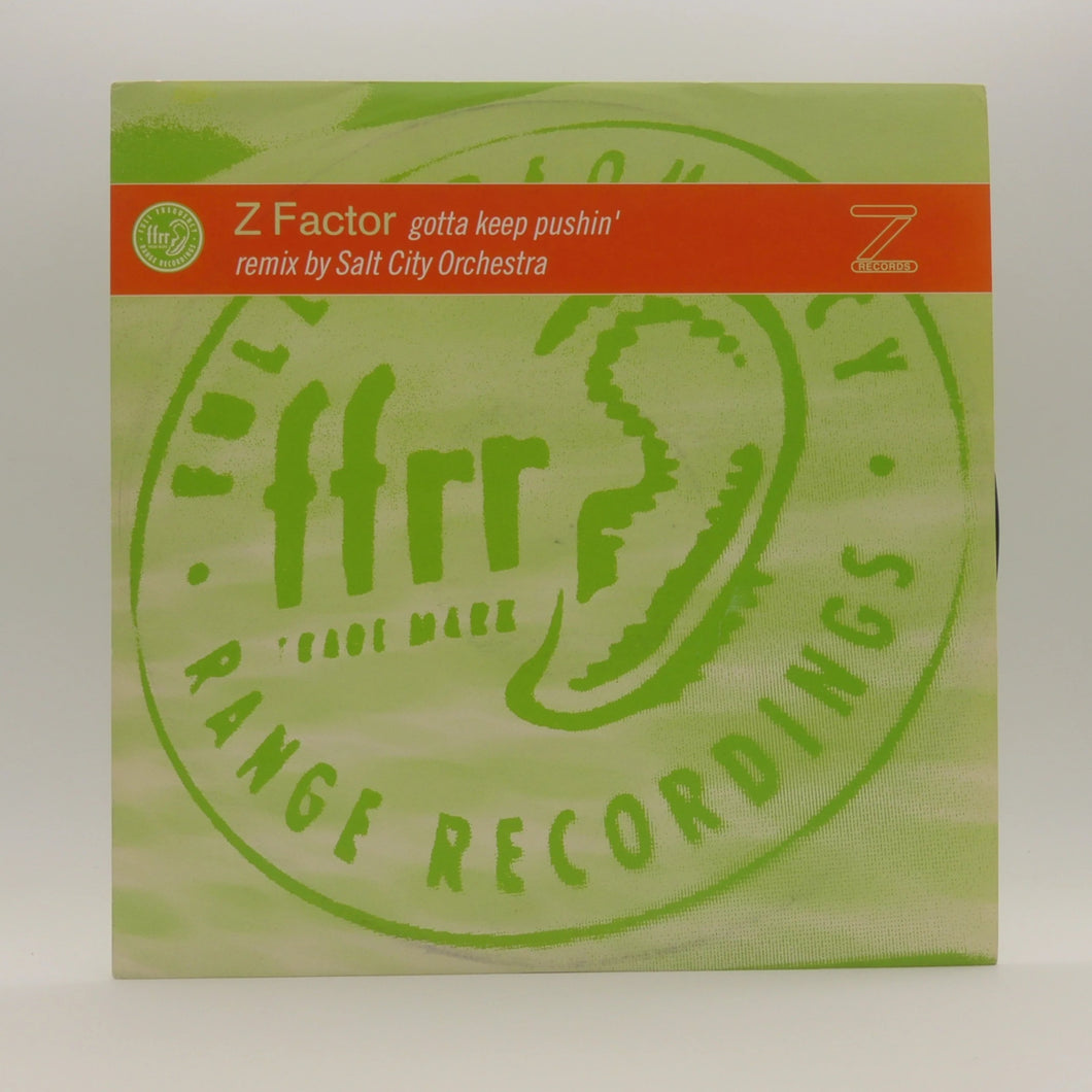 Z Factor – Gotta Keep Pushin'
